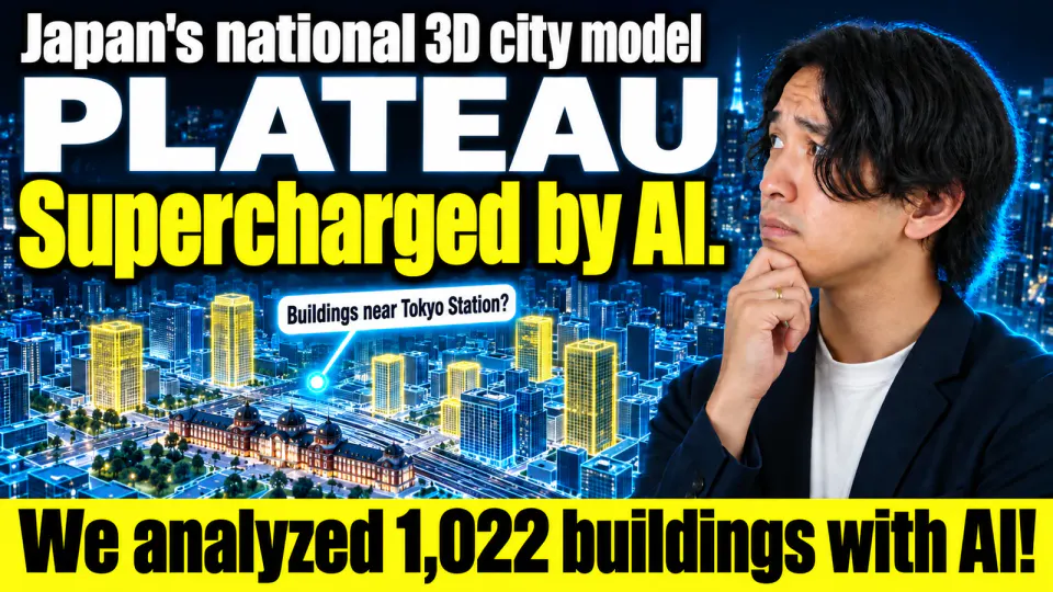 Kaito Ogasawara, hand on chin, beside a glowing 3D model of the buildings around Tokyo Station. Text: Japan's national 3D city model. PLATEAU. Supercharged by AI. We analyzed 1,022 buildings with AI!